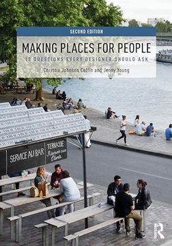 portada Making Places for People: 12 Questions Every Designer Should ask (en Inglés)