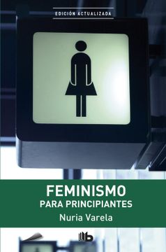 portada Feminismo Para Principiantes (in Spanish)