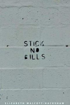 portada Stick No Bills (en Inglés)