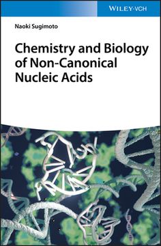 portada Chemistry and Biology of Non-Canonical Nucleic Acids (en Inglés)