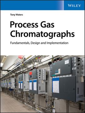 portada Process gas Chromatographs: Fundamentals, Design and Implementation (en Inglés)