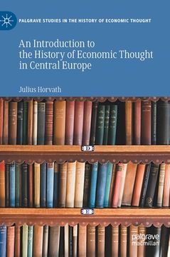 portada An Introduction to the History of Economic Thought in Central Europe (en Inglés)