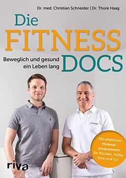 portada Die Fitness-Docs: Beweglich und Gesund ein Leben Lang. Mit Effektiven Minimalprogrammen für Rücken, Hüfte, Knie & co.