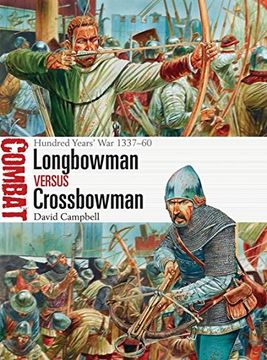 portada Longbowman vs Crossbowman: Hundred Years’ War 1337–60 (Combat)
