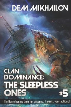 portada Clan Dominance: The Sleepless Ones (Book #5): LitRPG Series (en Inglés)