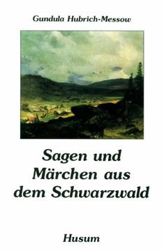 portada Sagen und Märchen aus dem Schwarzwald (en Alemán)