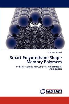 portada smart polyurethane shape memory polymers (en Inglés)