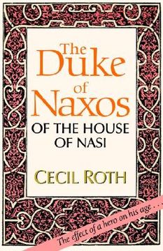 portada the duke of naxos: of the house of nasi (en Inglés)