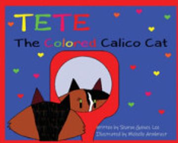 portada Tete the Colored Calico cat (en Inglés)