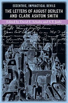 portada Eccentric, Impractical Devils: The Letters of August Derleth and Clark Ashton Smith (en Inglés)
