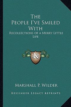 portada the people i've smiled with: recollections of a merry little life (in English)