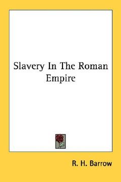 portada slavery in the roman empire (en Inglés)