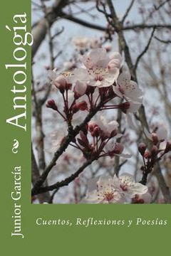 portada Antología: Cuentos, Reflexiones y Poesías