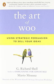 portada The art of Woo: Using Strategic Persuasion to Sell Your Ideas (en Inglés)