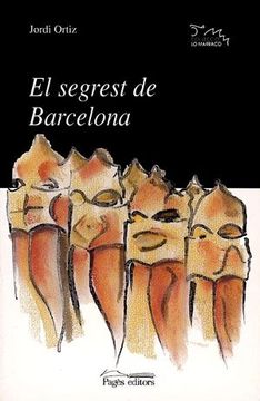 portada El segrest de Barcelona (Lo Marraco)