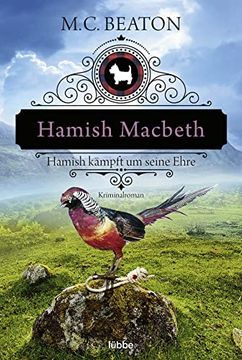 portada Hamish Macbeth Kämpft um Seine Ehre: Kriminalroman (Schottland-Krimis, Band 12) (in German)