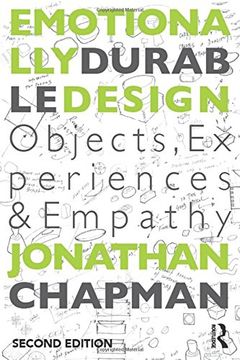 portada Emotionally Durable Design: Objects, Experiences and Empathy (en Inglés)