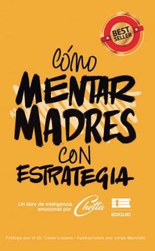 portada Como Mentar Madres con Estrategia (in Spanish)