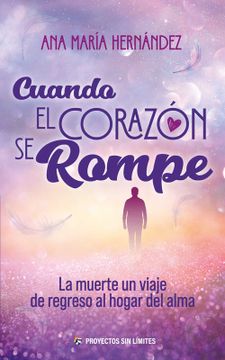 portada Cuando el Corazón se Rompe (in Spanish)