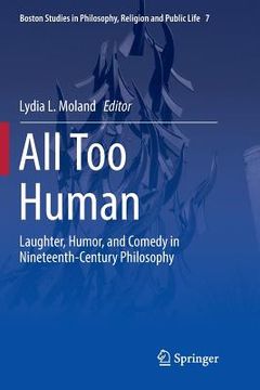 portada All Too Human: Laughter, Humor, and Comedy in Nineteenth-Century Philosophy (in English)