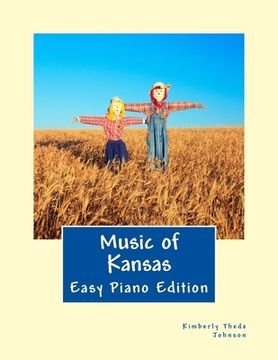 portada Music of Kansas: Easy Piano Edition (en Inglés)