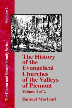 portada history of the evangelical churches of the valleys of piemont - vol. 2 (en Inglés)
