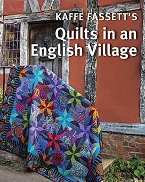 portada Kaffe Fassett'S Quilts in an English Village (en Inglés)