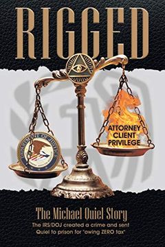 portada Rigged: The Michael Quiel Story (in English)