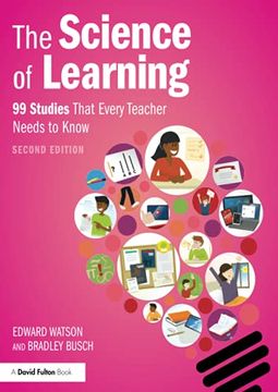 portada The Science of Learning: 99 Studies That Every Teacher Needs to Know 