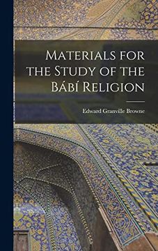 portada Materials for the Study of the Bábí Religion