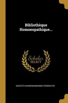 portada Bibliothèque Homoeopathique... (en Francés)