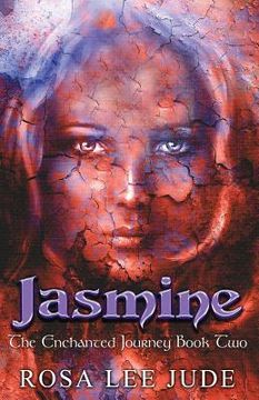 portada Jasmine: The Enchanted Journey Book Two (en Inglés)