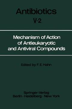portada mechanism of action of antieukaryotic and antiviral compounds (en Inglés)