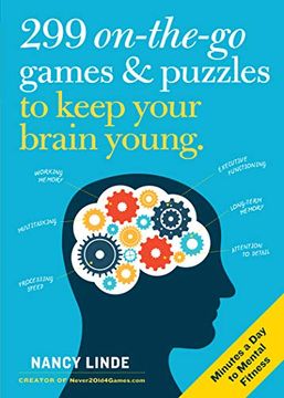 portada 299 On-The-Go Games & Puzzles to Keep Your Brain Young: Minutes a day to Mental Fitness (in English)