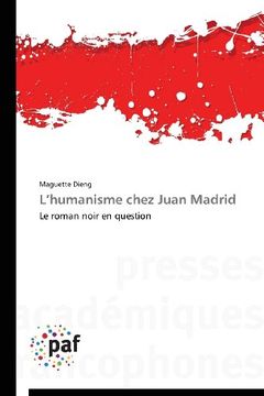 portada L'humanisme chez Juan Madrid