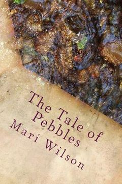 portada The Tale of Pebbles (en Inglés)