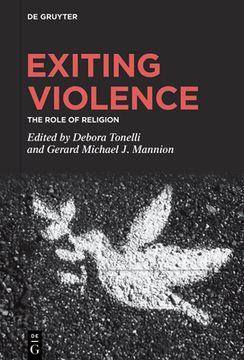 portada Exiting Violence: The Role of Religion (en Inglés)