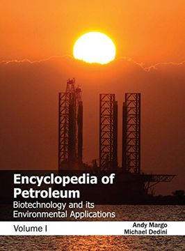 portada Encyclopedia of Petroleum: Biotechnology and its Environmental Applications (Volume i) (in English)