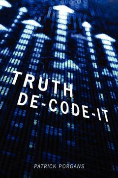 portada truth de-code-it (en Inglés)