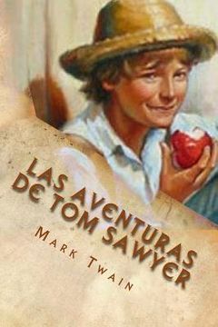 portada Las Aventuras De Tom Sawyer (spanish Edition) (in Spanish)