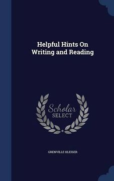 portada Helpful Hints On Writing and Reading