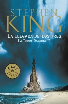 portada La llegada de los tres ( La torre oscura II) (in Spanish)