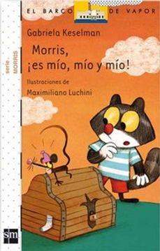 portada Morris, ¡es mío, mío y mío! (Serie Morris 8) (in Spanish)