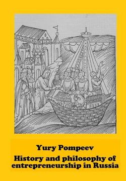 portada Yury Pompeev: History and Philosophy of Entrepreneurship in Russia (in English)