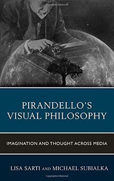 portada Pirandello's Visual Philosophy: Imagination and Thought Across Media (The Fairleigh Dickinson University Press Series in Italian Studies) (in English)