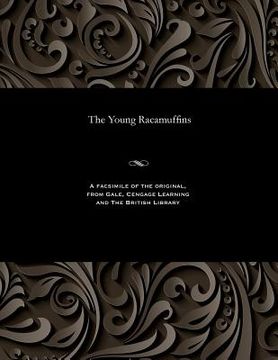portada The Young Racamuffins (en Inglés)