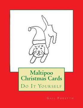 portada Maltipoo Christmas Cards: Do It Yourself (in English)