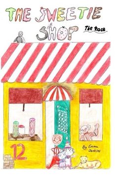 portada The Sweetie Shop: The Race (Volume 1)