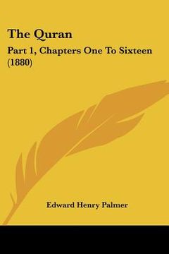 portada the quran: part 1, chapters one to sixteen (1880) (en Inglés)