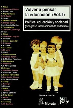 portada Volver a pensar la educación I : Política, educación y sociedad. (Congreso Internacional de Didáctica)